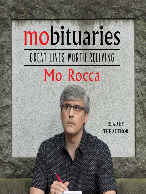 Title details for Mobituaries by Mo Rocca - Available
